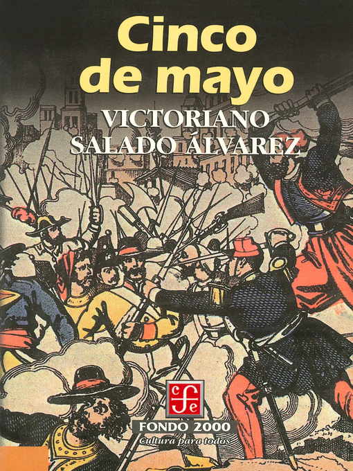 Title details for Cinco de mayo by Victoriano Salado Álvarez - Available